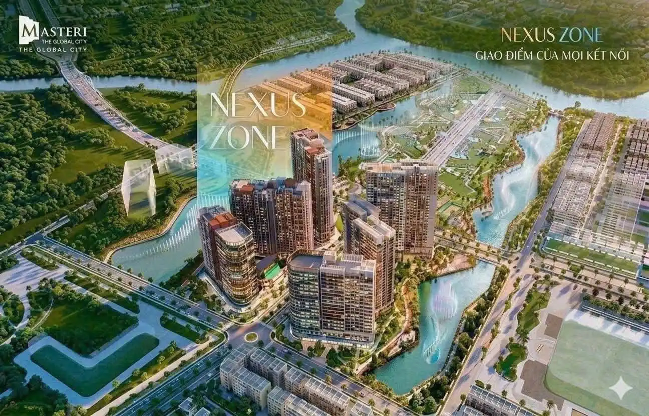 Nexus Zone CT3 The Global City - giao điểm kết nối của mọi kết nối Masterise Homes